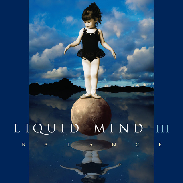Liquid Mind III: Balance